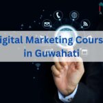 Digital Marketing Course Guwahati