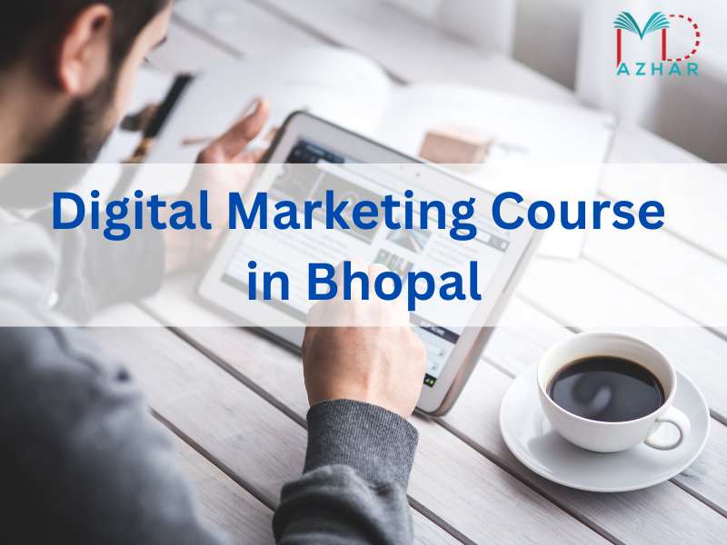 digital marketing course bhopal